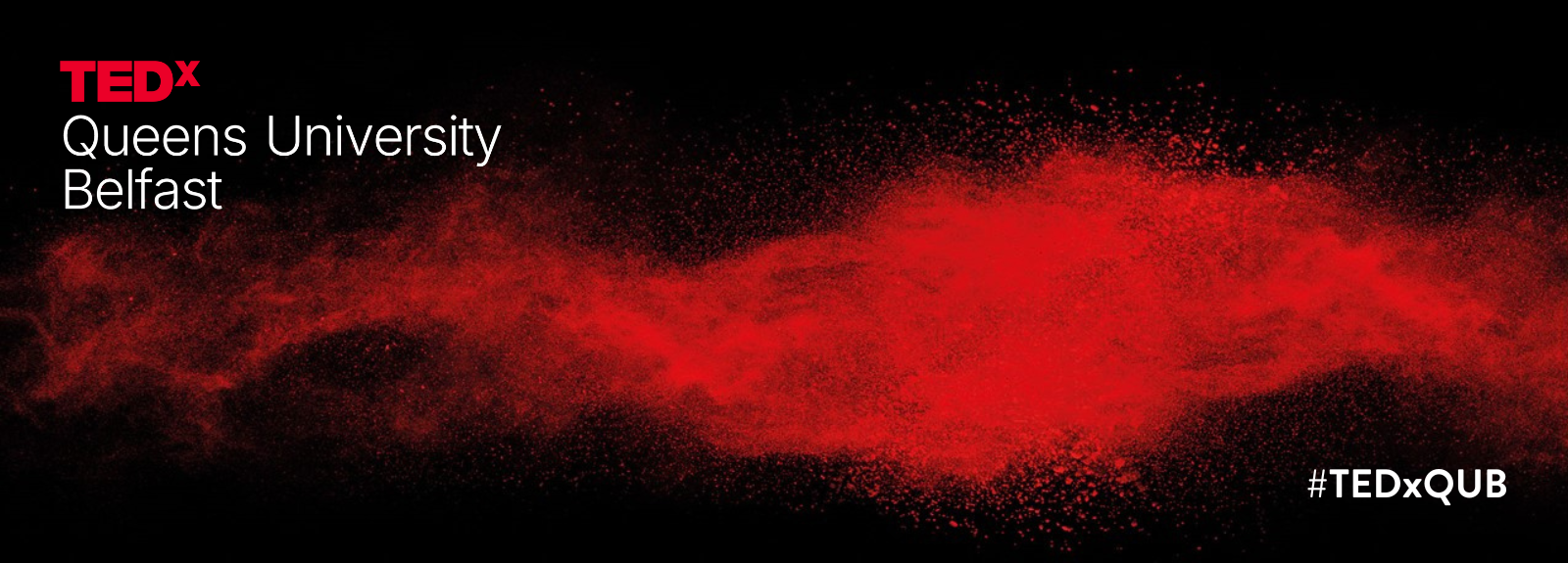 A red splash against a black background with a logo which readsTEDxQUB